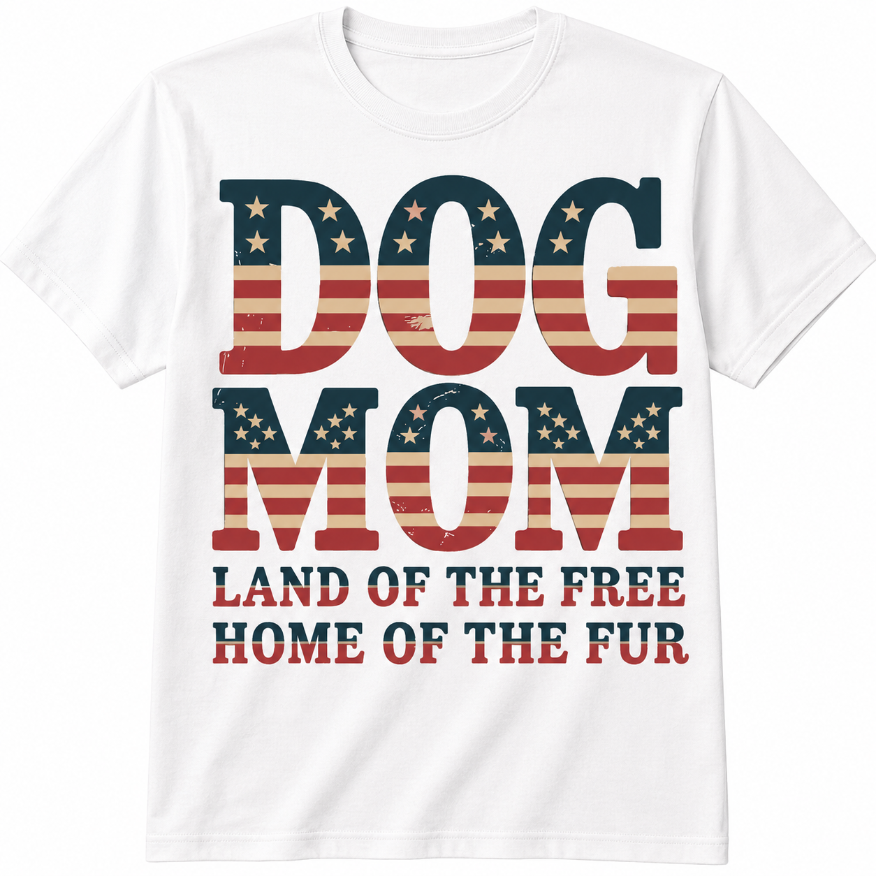 Dog Mom – Land of the Free, Home of the Fur T-Shirt