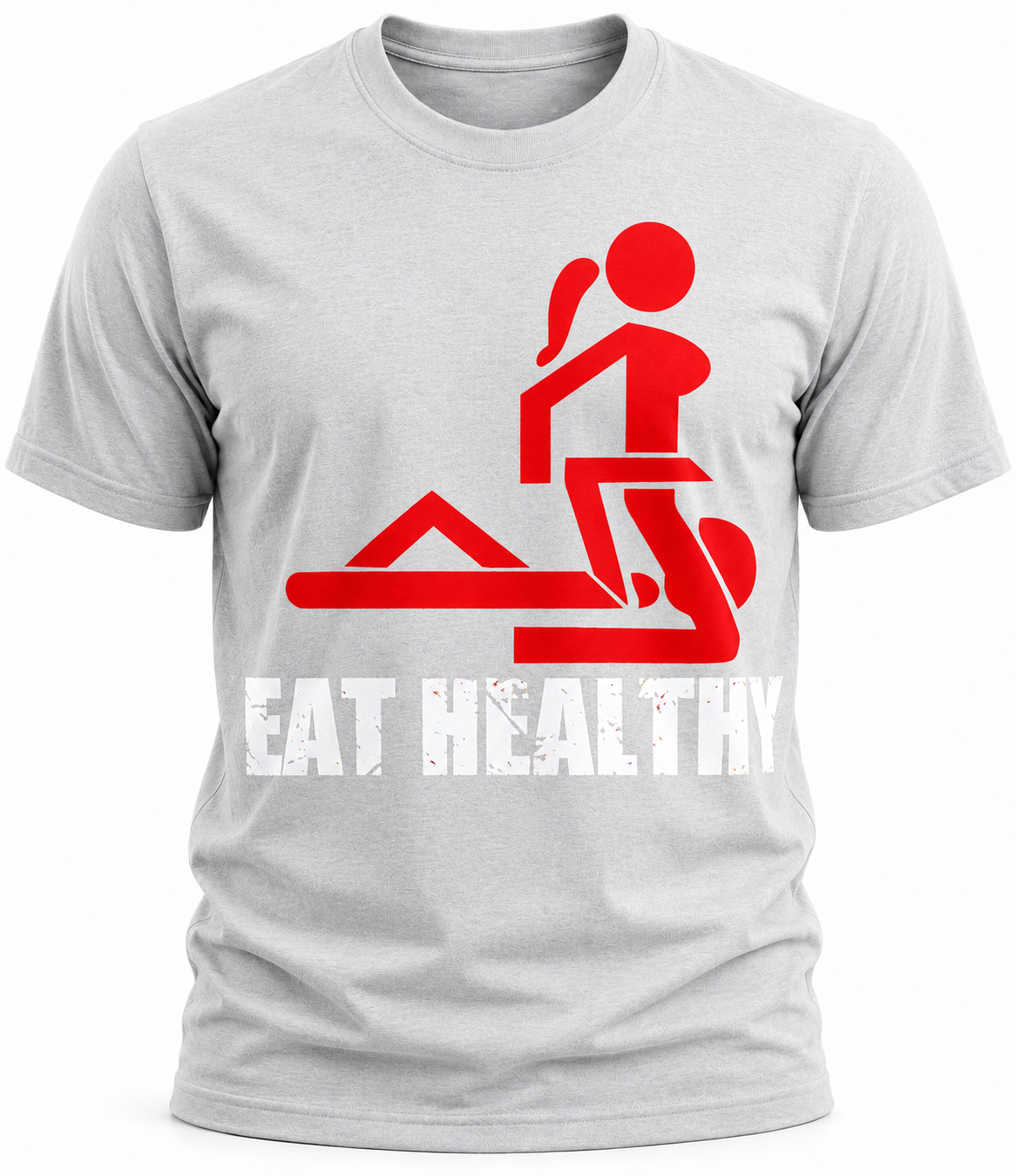 Eat Healthy T-Shirt - Funny Gym Humor Graphic Tee