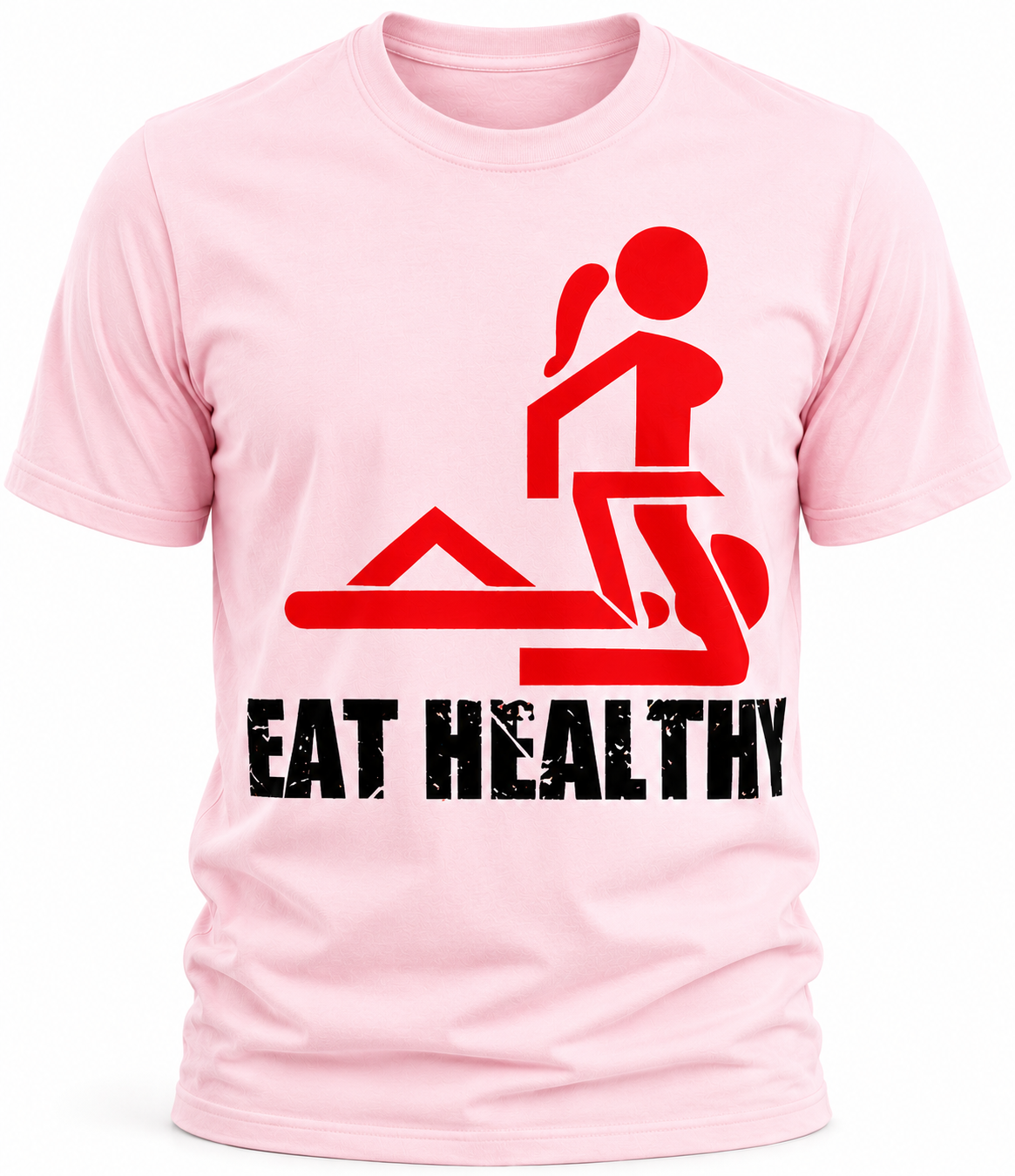 Eat Healthy T-Shirt - Funny Gym Humor Graphic Tee