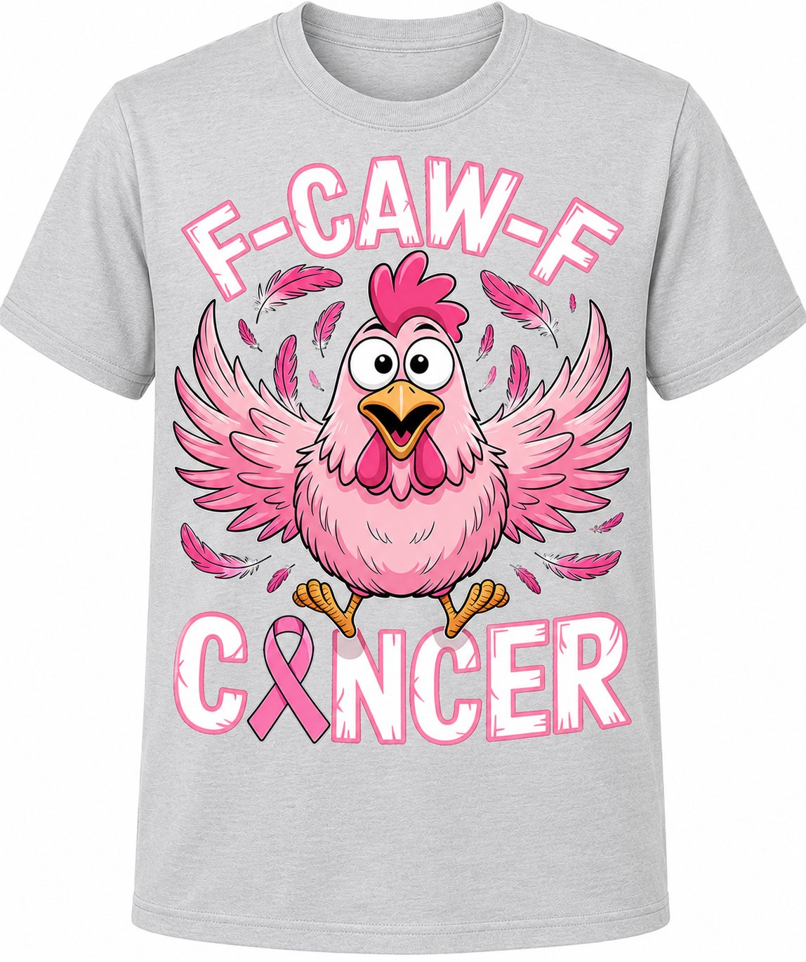 F-Caw-F Cancer T-Shirt - Funny Breast Cancer Awareness Graphic