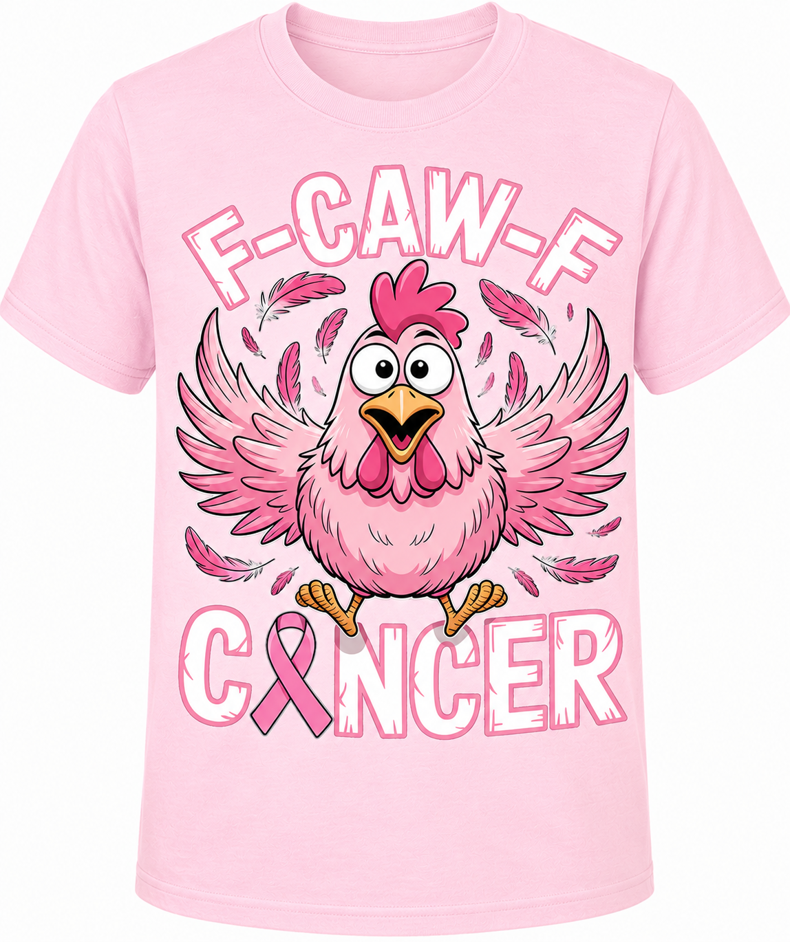 F-Caw-F Cancer T-Shirt - Funny Breast Cancer Awareness Graphic