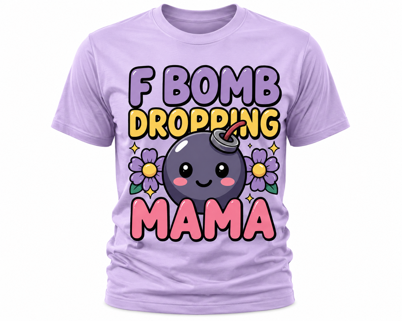 F Bomb Dropping Mama T-Shirt - Funny Mom Graphic Tee