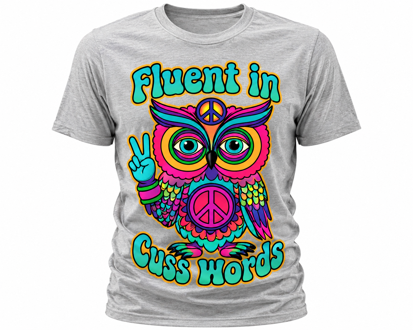 Fluent In Cuss Words T-Shirt - Funny Colorful Owl Graphic Tee