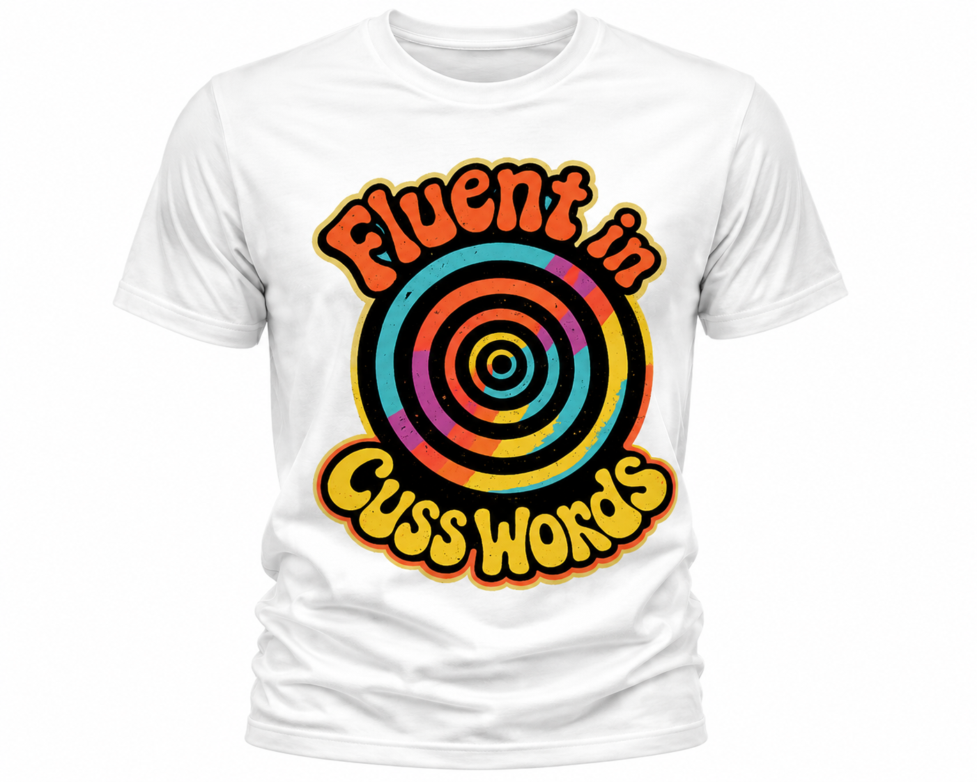 Fluent In Cuss Words T-Shirt - Retro Spiral Graphic Tee