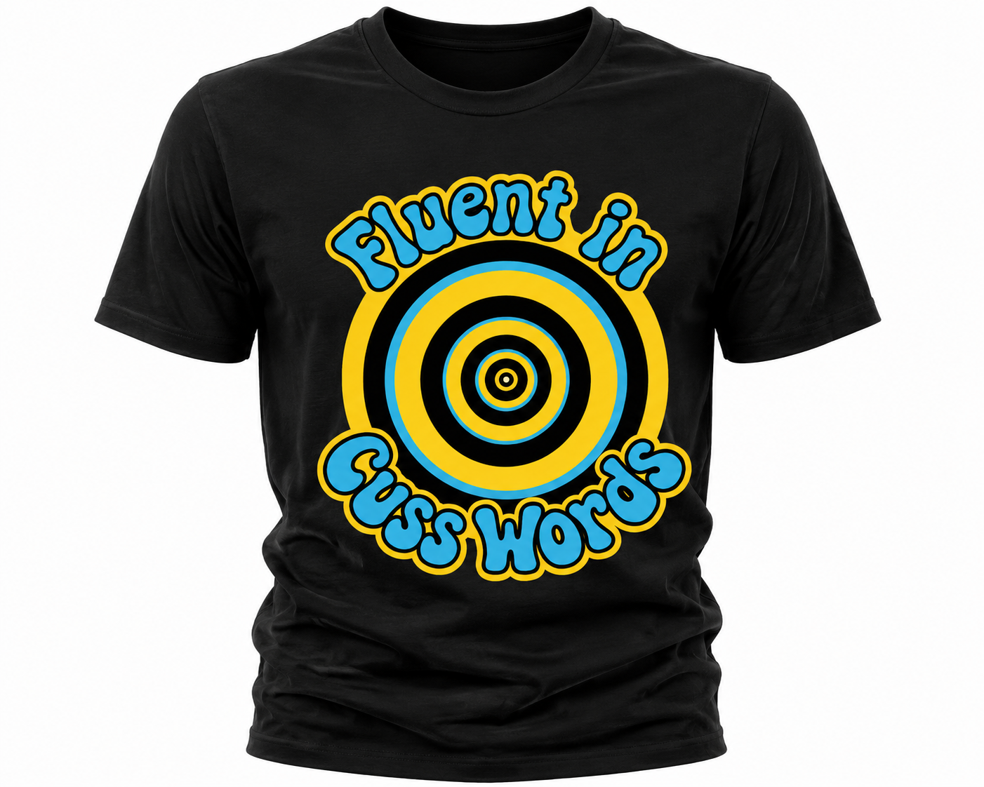 Fluent In Cuss Words T-Shirt - Retro Hypnotic Spiral Graphic Tee