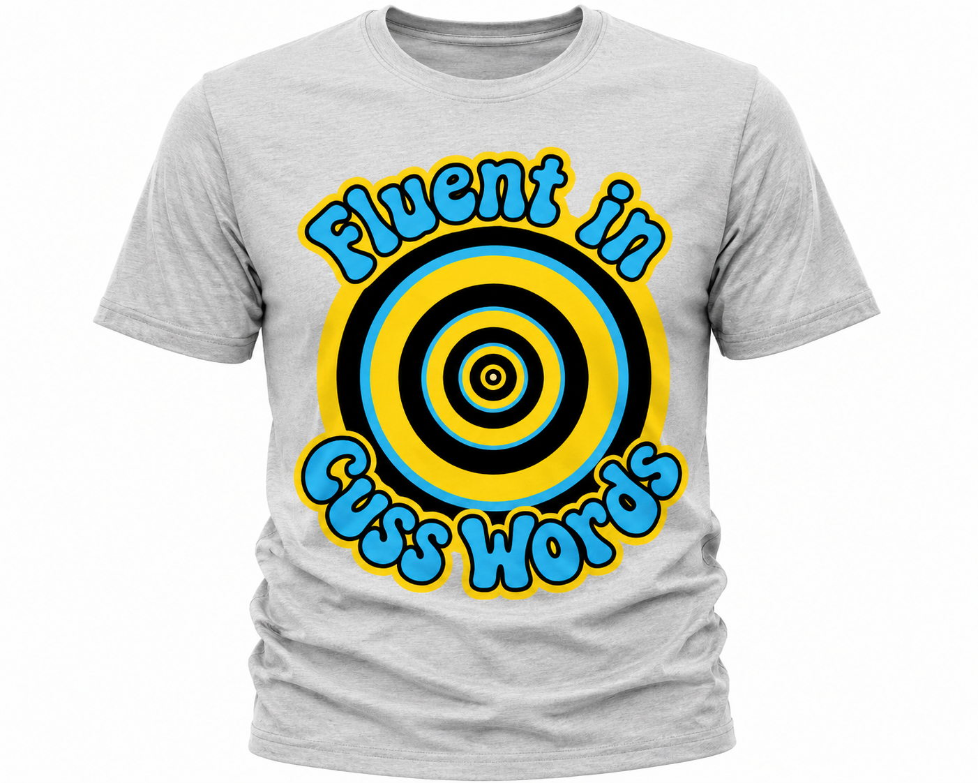 Fluent In Cuss Words T-Shirt - Retro Hypnotic Spiral Graphic Tee