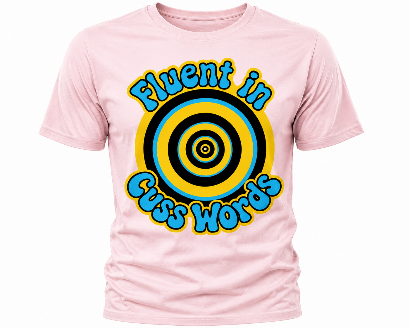 Fluent In Cuss Words T-Shirt - Retro Hypnotic Spiral Graphic Tee