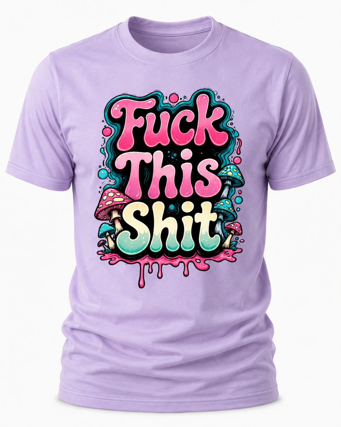 Fuck This Shit T-Shirt