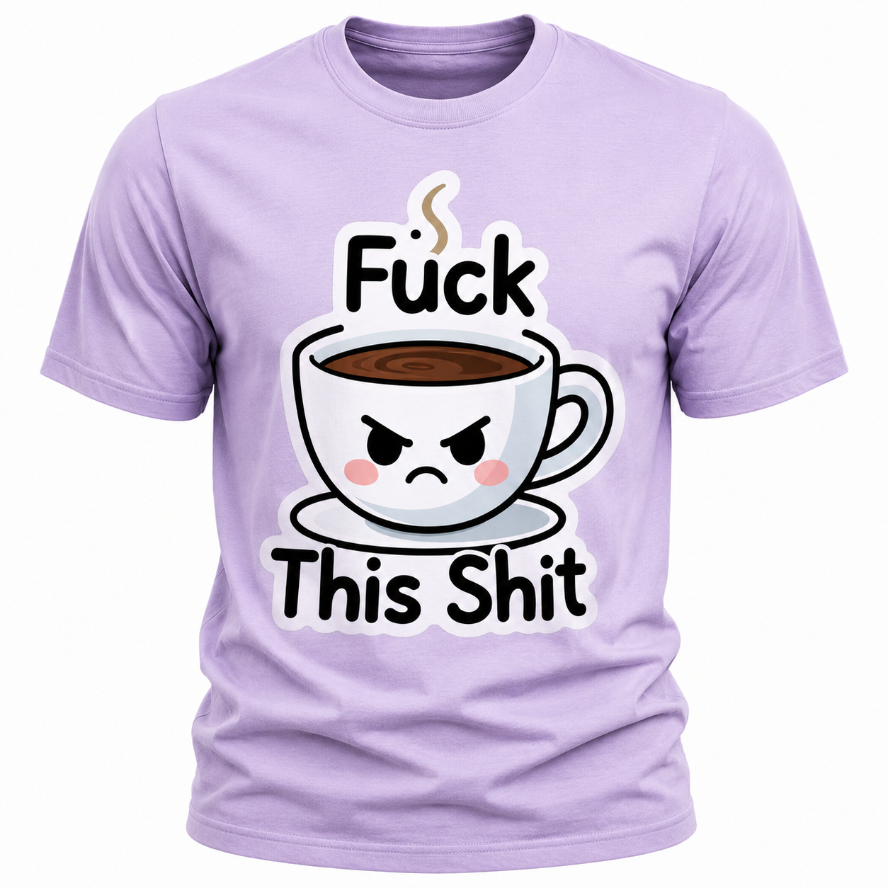 Fuck This Shit Coffee T-Shirt - Funny Coffee Lover Graphic Tee