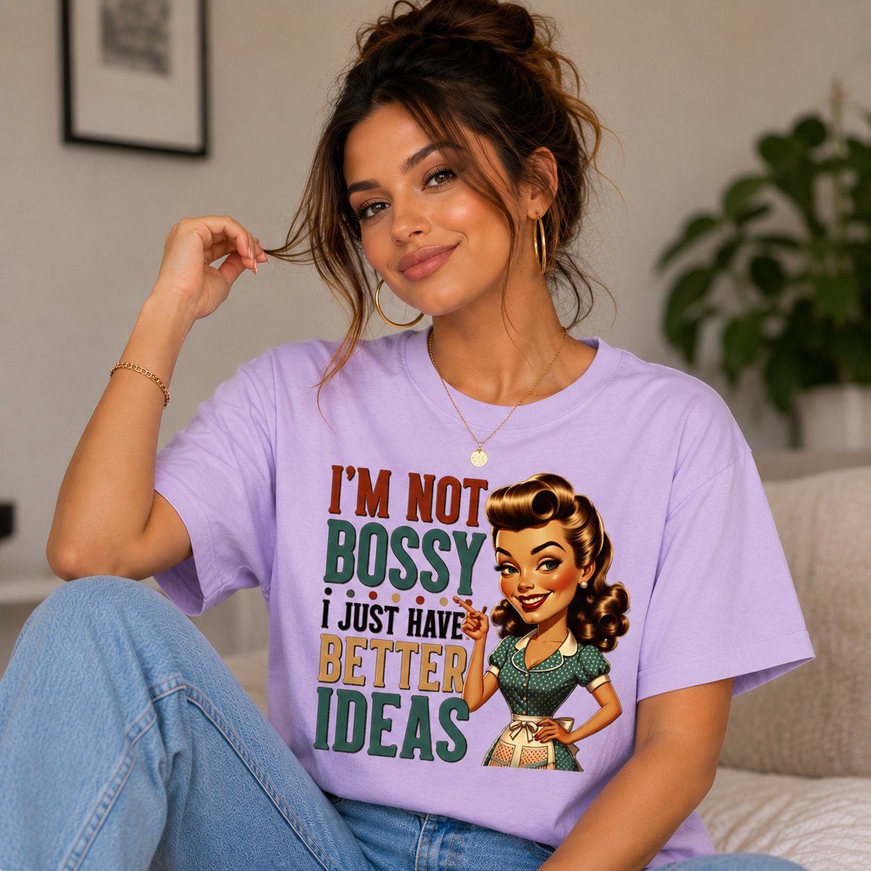 I'm Not Bossy I Just Have Better Ideas