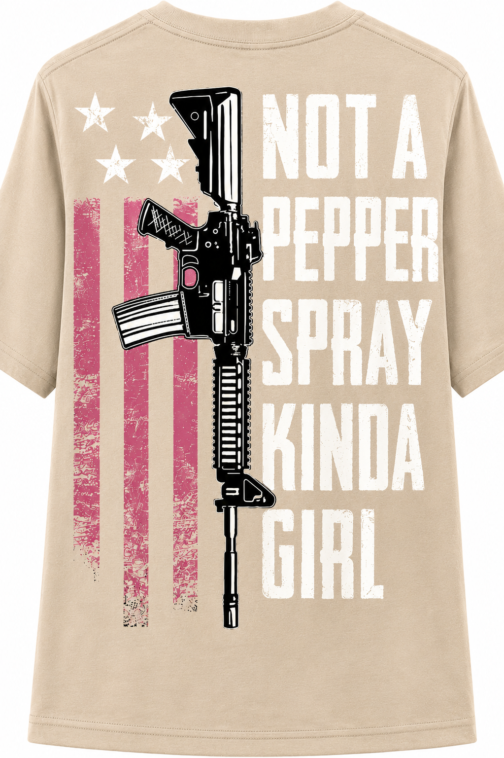 Not a Pepper Spray Kinda Girl T-Shirt