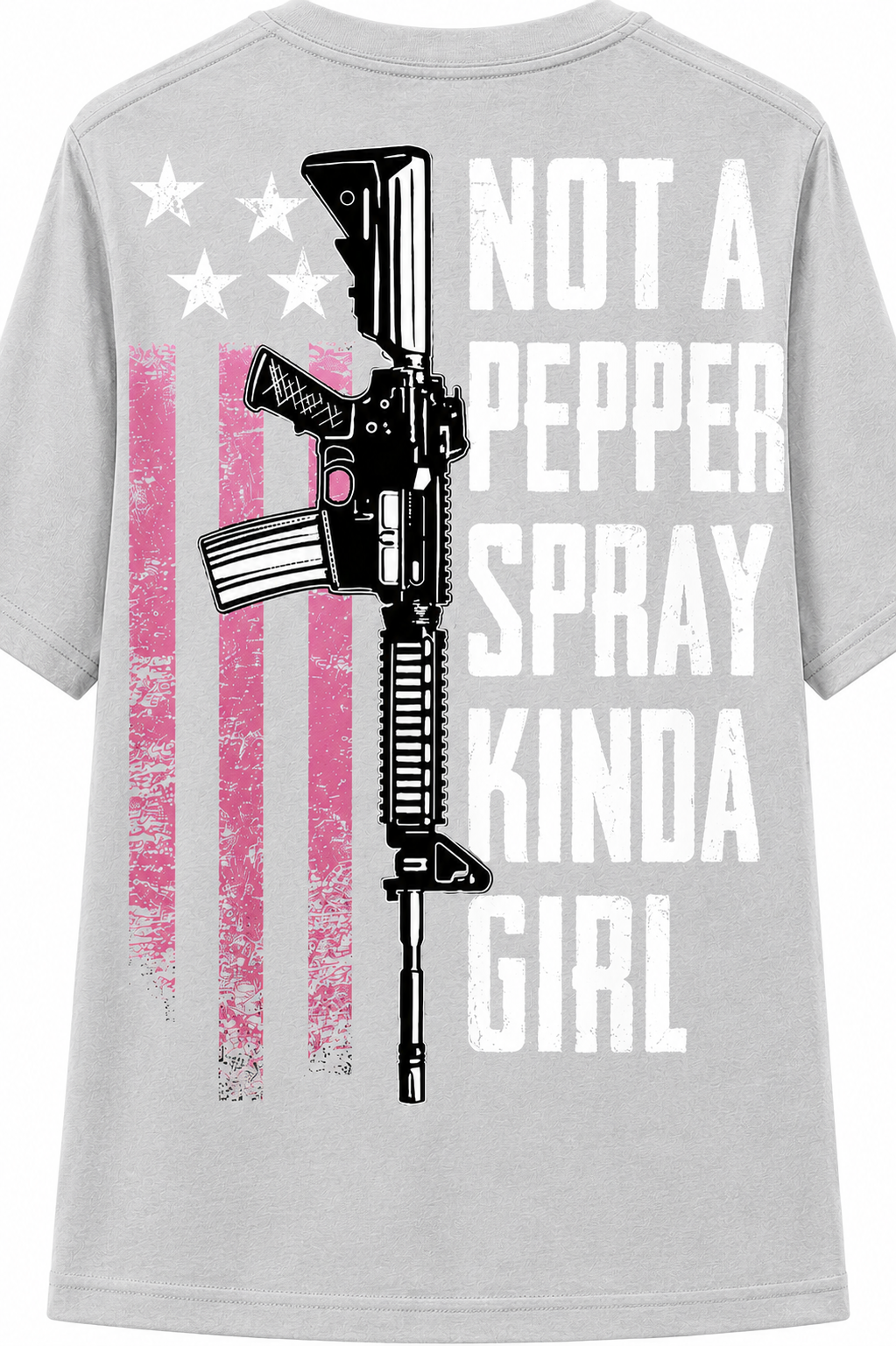 Not a Pepper Spray Kinda Girl T-Shirt