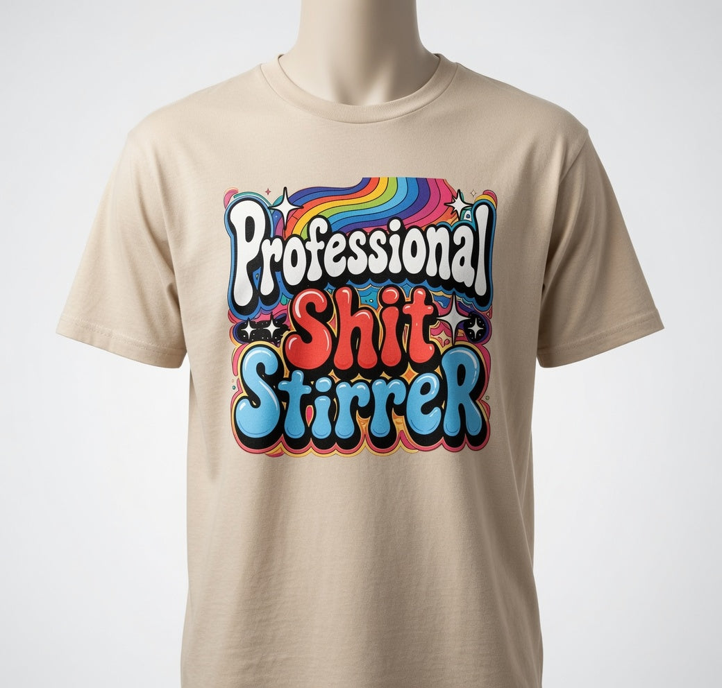 Professional Shit Stirrer T-Shirt - Funny Adult Humor Graphic T-Shirt