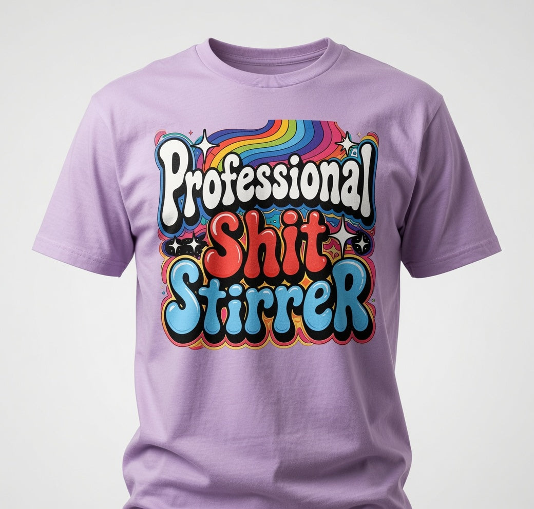 Professional Shit Stirrer T-Shirt - Funny Adult Humor Graphic T-Shirt