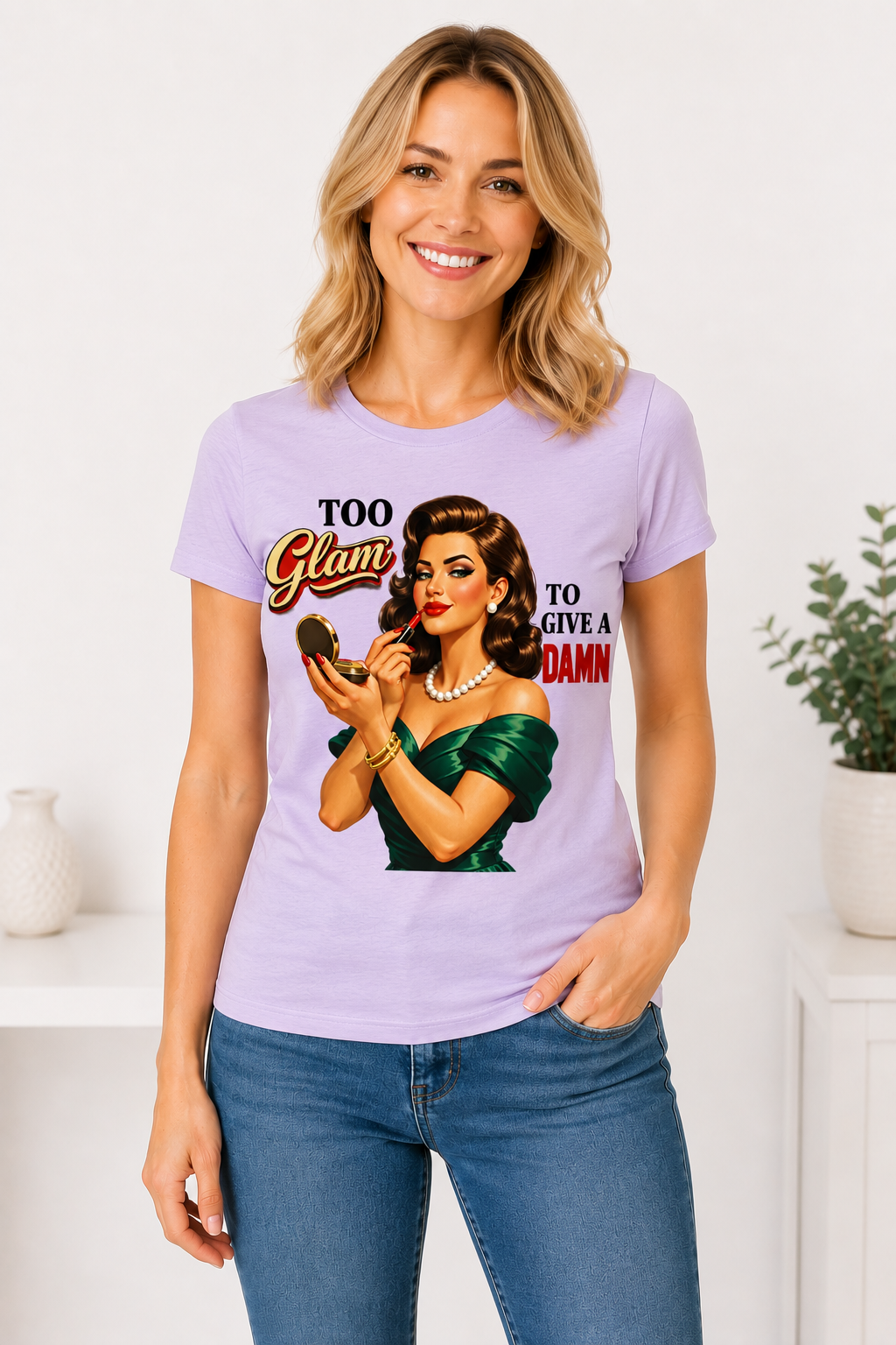 TOO Glam to Give a DAMN