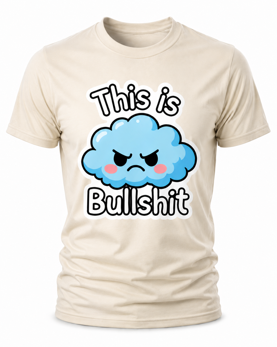 This Is Bullshit T-Shirt