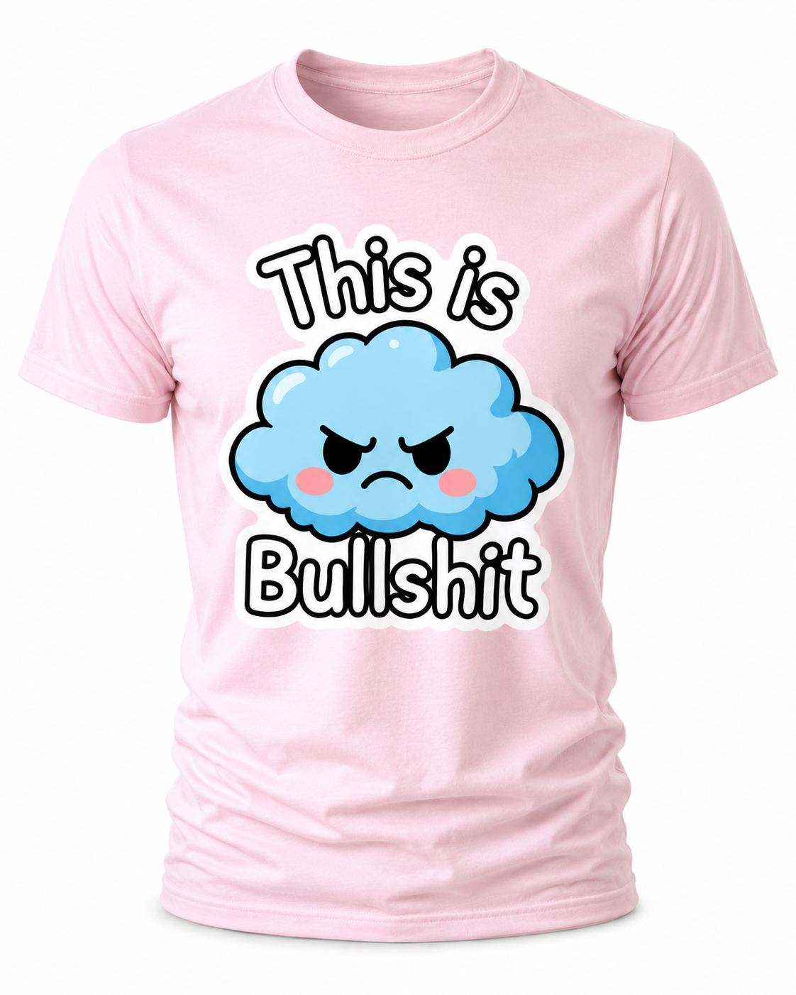 This Is Bullshit T-Shirt