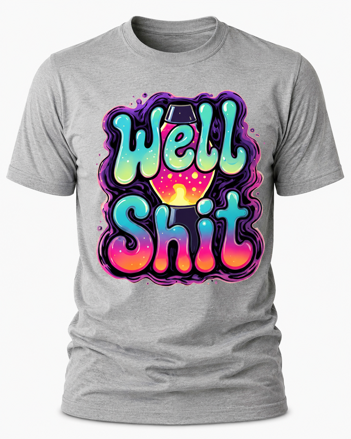 "Well Shit" - Funny Retro Lava Lamp Graphic T-Shirt